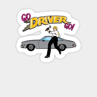 Go Driver Go! Sticker